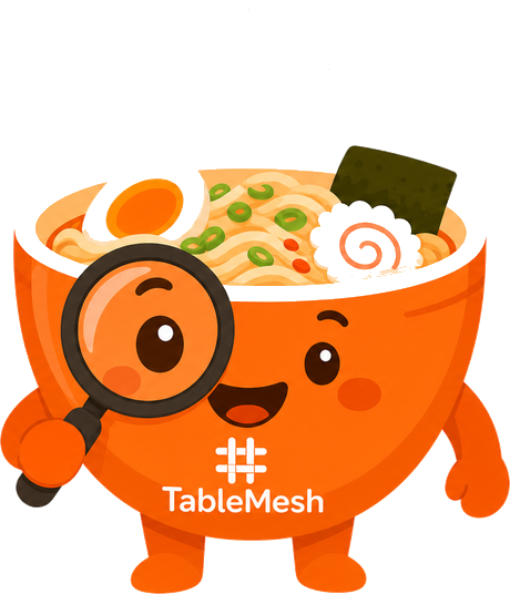 TableMesh mascot exploring new restaurants