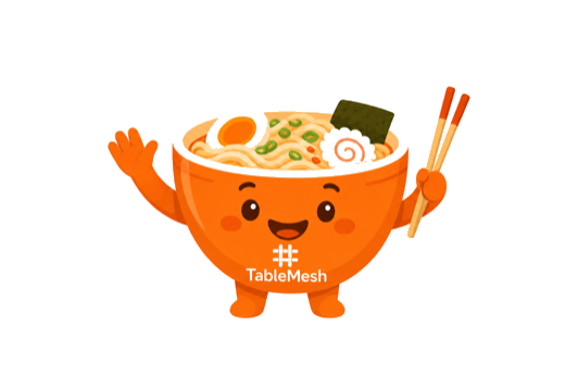 TableMesh mascot waving hello